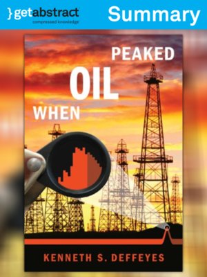 cover image of When Oil Peaked (Summary)